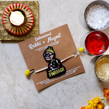 Load image into Gallery viewer, &#39;SWAGGER&#39; Rakhi Magnets
