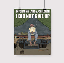 Load image into Gallery viewer, I did not give up  |  DesiPun Art print
